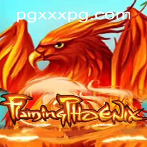 FlamingPhoenix: Soar into the Ultimate Online Slot Experience on the XXXPG.COM Platform