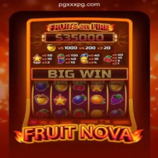Exploring FruitNova: A Top Choice on XXXPG.COM Platform